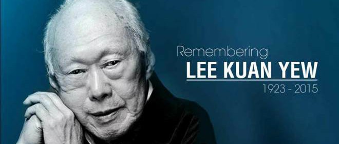Remembering Lee Kuan Yew (1923 - 2015) - RIP, we will always remember and miss you!